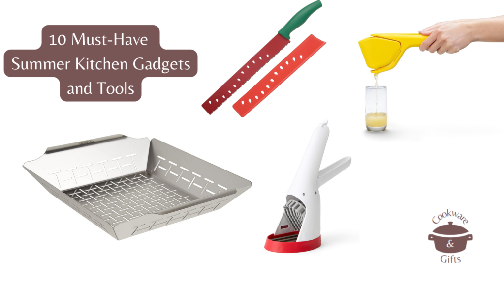 Text Reads: 10 Must-Have Summer Kitchen Gadgets and Tools. Image features four gadgets and tools featured in the post