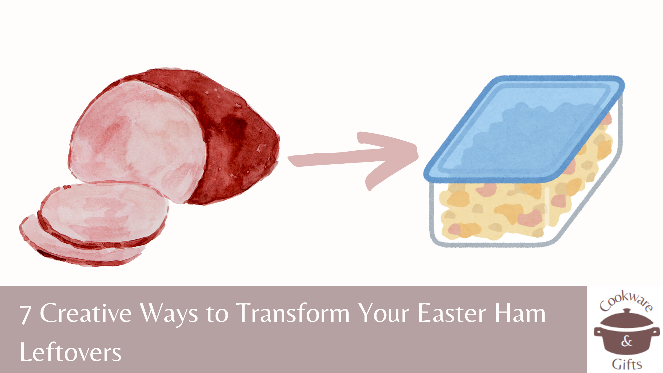 7 Creative Ways to Transform Your Easter Ham Leftovers