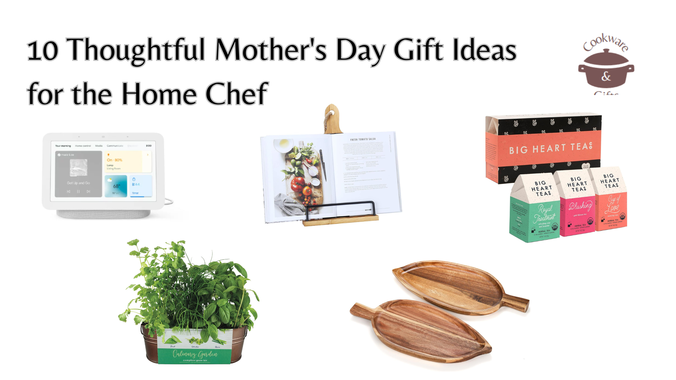 10 Thoughtful Mother’s Day Gift Ideas for the Home Chef