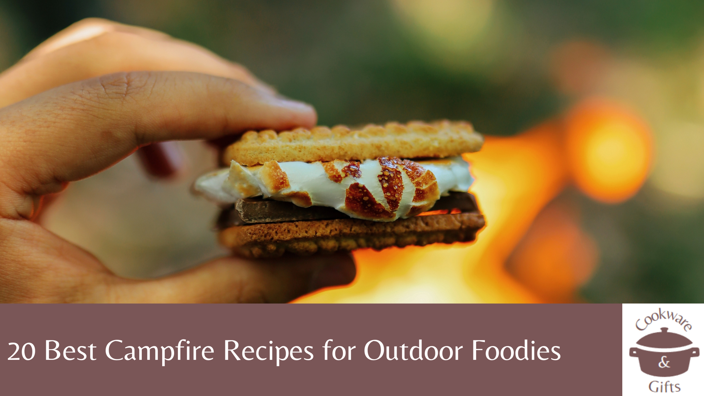 20 of the Best Campfire Recipes for Outdoor Foodies