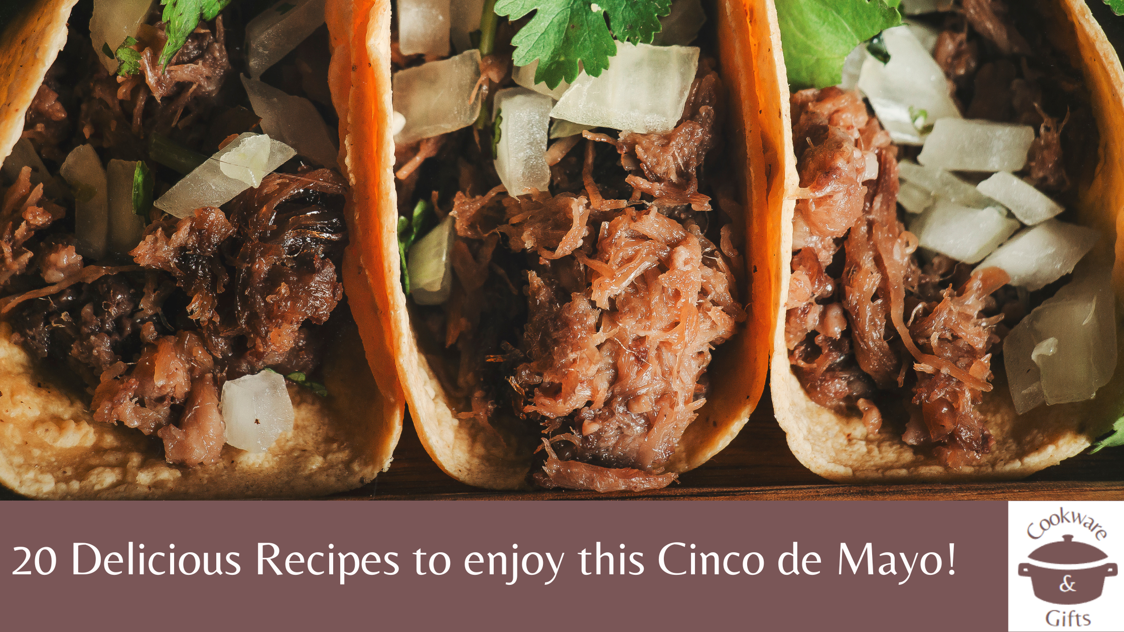 20 Delicious Recipes that will make your Cinco de Mayo unforgettable! 🌮🎊