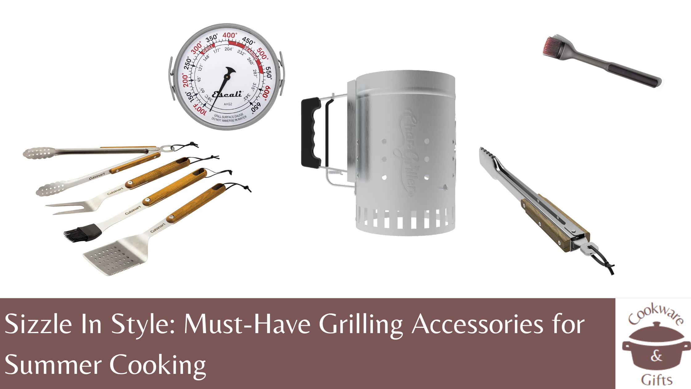Sizzle In Style: Must-Have Grilling Accessories for Summer Cooking